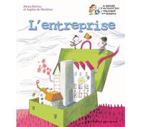 Sophie De Menthon & Alexia Delrieu – L'entreprise – Gallimard Jeunesse – Cartonné