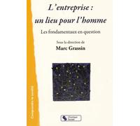 L'entreprise : un lieu pour l'homme