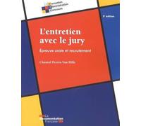 L'entretien avec le jury: Epreuve orale et recrutement