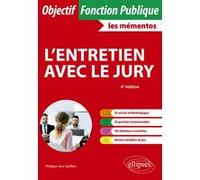 L'entretien avec le jury Philippe-Jean Quillien (Auteur), Philippe-Jean Quillien (Collection dirigée par)