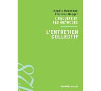 L'entretien collectif: L'enquête et ses méthodes