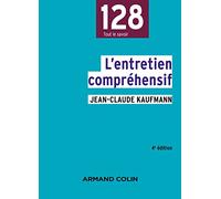 L'entretien compréhensif - 4e éd.