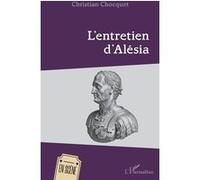 L'entretien d'Alésia Christian Chocquet (Auteur)