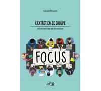 L'entretien de groupe en recherche et formation