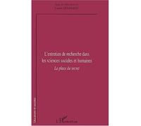 L'entretien de recherche dans les sciences sociales et humaines La place du secret - Louis Marmoz - L'harmattan - broché - Etude