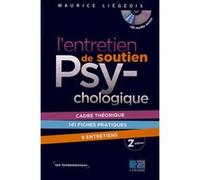 L'entretien de soutien psychologique 2eme édition: Les fondamentaux