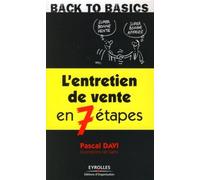L'entretien de vente en 7 étapes - Pascal Davi - Organisation Eds D' - broché - Guide