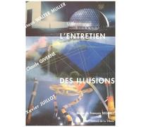L'entretien Des Illusions
