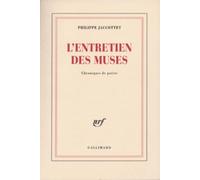 Philippe Jaccottet – L'entretien des muses – Chroniques de poésie – Broché