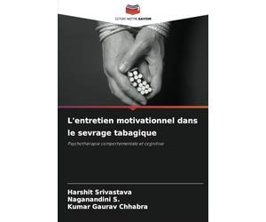 L'entretien motivationnel dans le sevrage tabagique: Psychothérapie comportementale et cognitive