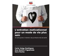 L'entretien motivationnel pour un mode de vie plus sain