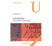 L'entretien: Techniques et pratiques