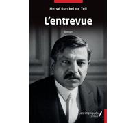 L'entrevue - Hervé Burckel de Tell - Les Impliqués - broché - Roman