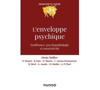 L'enveloppe Psychique - Souffrances, Psychopathologie Et Associativité | Occasion