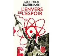 L'Envers de l'espoir Mechtild Borrmann (Auteur)