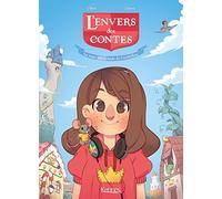 L'Envers des contes BD T01: La soeur pas si laide de Cendrillon