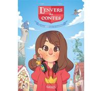 L'Envers des contes BD T01 La soeur pas si laide de Cendrillon - Rachel Zimra - Kennes - Les 3 As - cartonné - Bande dessinée