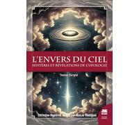 L'envers du ciel - Mystères et révélations de l'ufologie