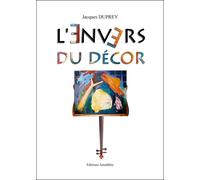 L'envers du décor - Jacques Duprey - Amalthee - broché - Roman