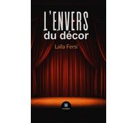 L'envers du décor - Laïla Fersi - Le Lys Bleu - broché - Témoignage