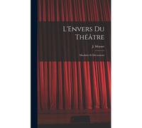 L'envers Du Théâtre