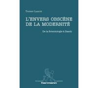 L'envers obscène de la modernité De la Scientologie à Daech - Thierry Lamote - Hermann - broché - Essai