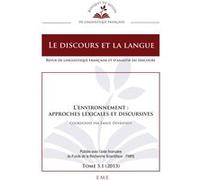 L'environnement : approches lexicales et discursives Emilie Devriendt (Auteur)