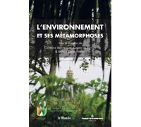 L'environnement et ses métamorphoses - BRECHIGNAC-C - Hermann - broché - Etude