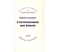 L'environnement non humain - - Harold F. Searles - Gallimard - Livre