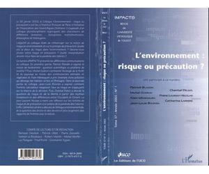 L'environnement : risque ou précaution ? Tome 37 - Collectif - L'harmattan - broché - Revue