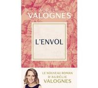 L'envol Aurélie Valognes (Auteur)