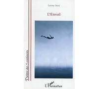 L'Envol - Carlotta Clerici - L'harmattan - broché - Théâtre