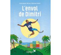 L'envol de Dimitri - Sébastien Chebret - Cepages - cartonné - Roman cadet