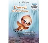 L'envol de Petit'Oiseau N. Siffer, Rabourdin (Auteur)