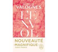 L'Envol Dédicacé par l’auteur - Aurélie Valognes - Lgf - Poche - Roman
