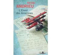 L'Envol des Amazones Reine Andrieu (Auteur)