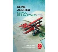 L'Envol des Amazones Reine Andrieu (Auteur)
