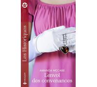 L'envol des convenances - Amanda McCabe - Harlequin - ebook (ePub) - Roman