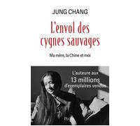 L'Envol des cygnes sauvages - Jung Chang - Plon - ebook (ePub) - Essai