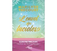 L'envol Des Lucioles