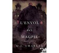 L'envol des Magpie: Magpie, T3