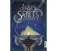 L'envol des sables - Aurélie Luong - Argyll Editions - broché - Roman
