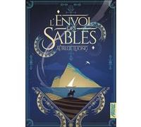 L'envol des sables Aurélie Luong (Auteur), Xavier Collette (Conception couverture ou illustration), Stéphane Arson (Illustration)