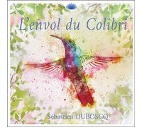L'envol du Colibri CD