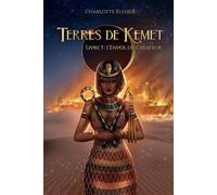 L'Envol du Créateur: Terres de Kemet