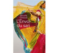 L'Envol du sari - Nicole Giroud - Pocket - Poche - Roman