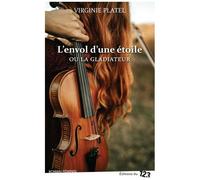 L'envol D'une Étoile - Ou La Gladiateur
