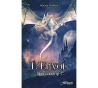 L'envol : Embrasements