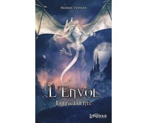 L'envol : Embrasements