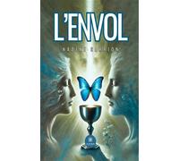 L'envol - Nadine Sarrion - Le Lys Bleu - broché - Essai